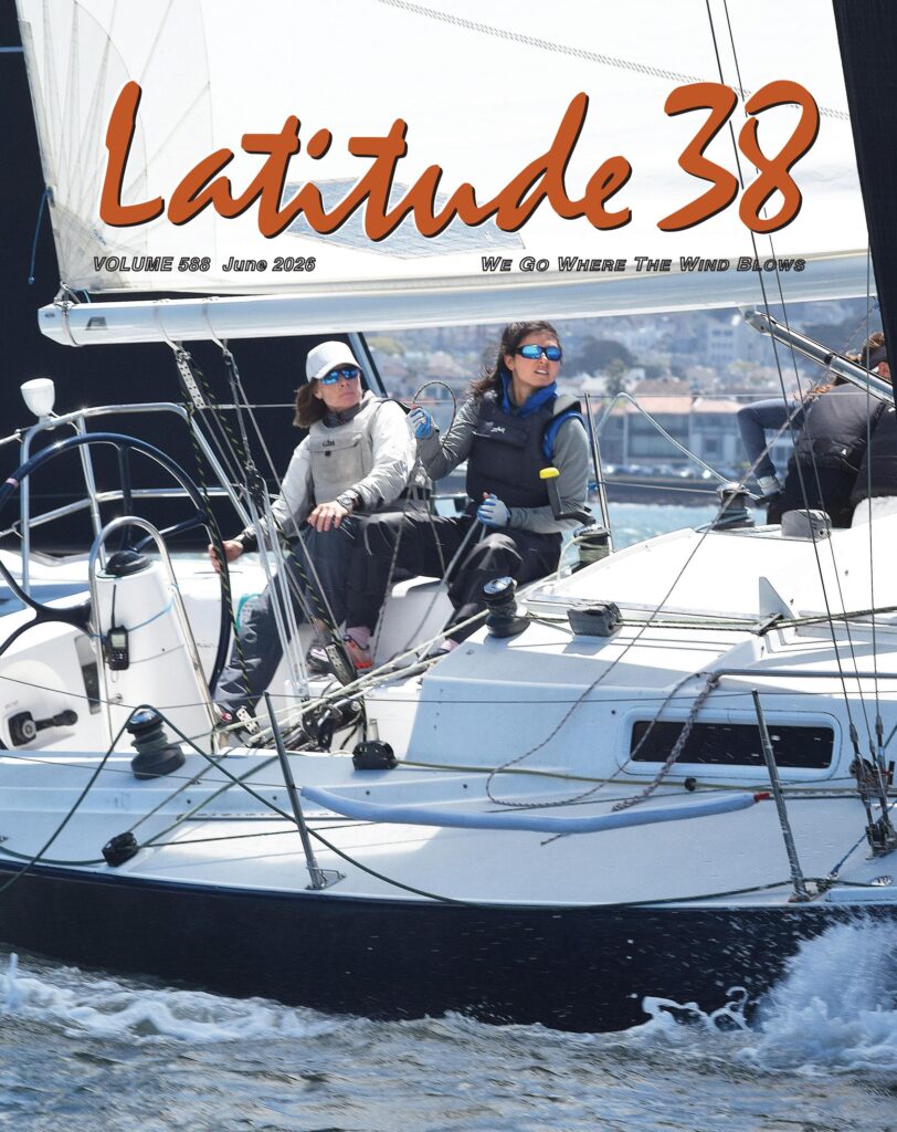 needful reading for this weekend? How about Latitude 38